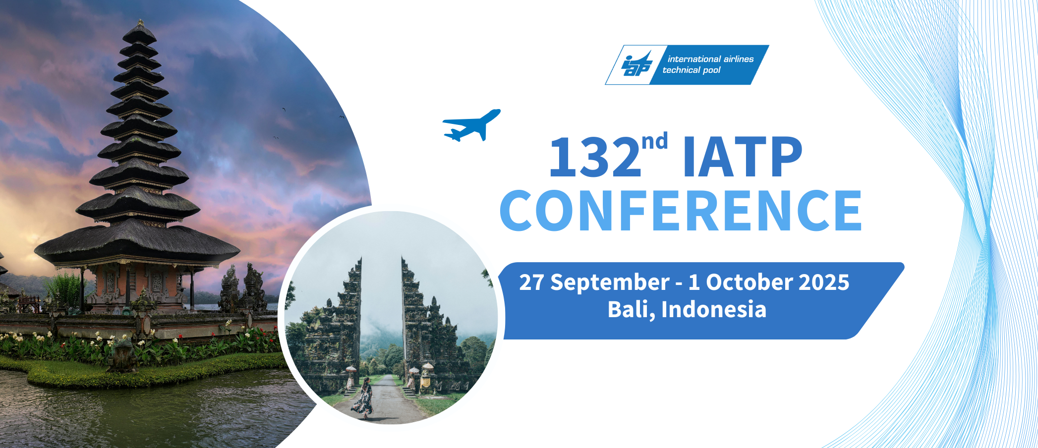 The 132nd International Airlines Technical Pool Conference